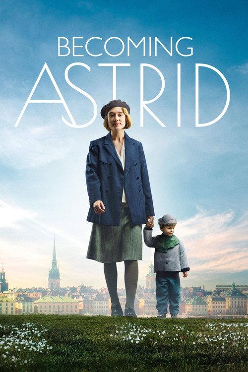 Becoming Astrid 2018 official movie poster
