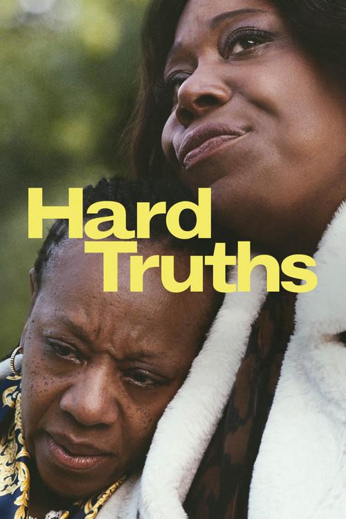Hard Truths 2024 official movie poster