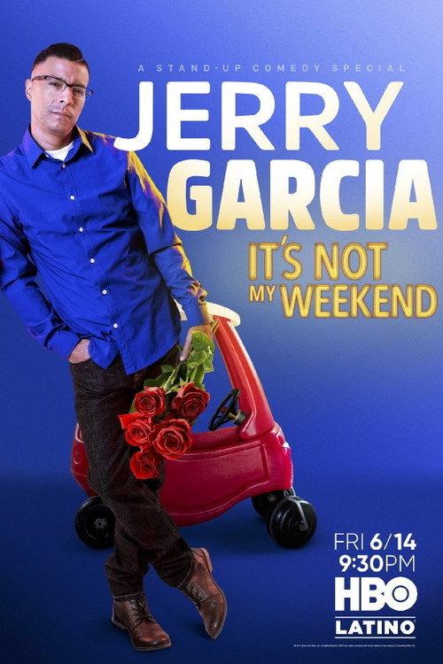 Jerry Garcia: It's Not My Weekend 2019 official movie poster