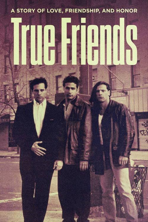 True Friends 1998 official movie poster