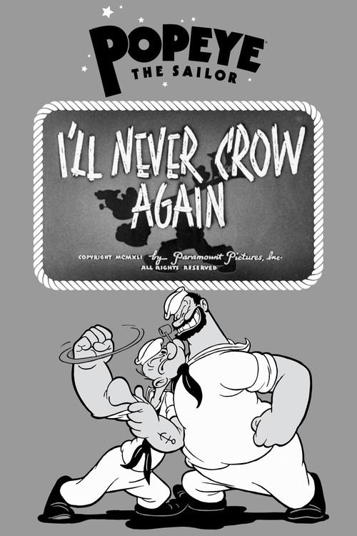 I'll Never Crow Again 1941 official movie poster