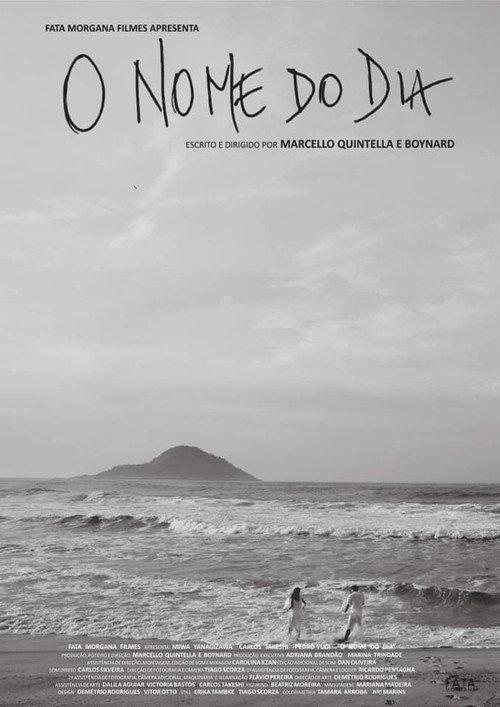 O Nome do Dia 2015 official movie poster
