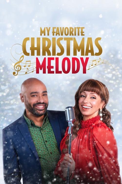 My Favorite Christmas Melody 2021 official movie poster