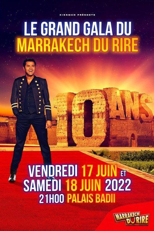 Jamel et ses amis au Marrakech du rire 2022 : 10 ans 2022 official movie poster