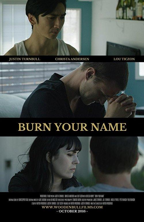 Burn Your Name 2015 official movie poster