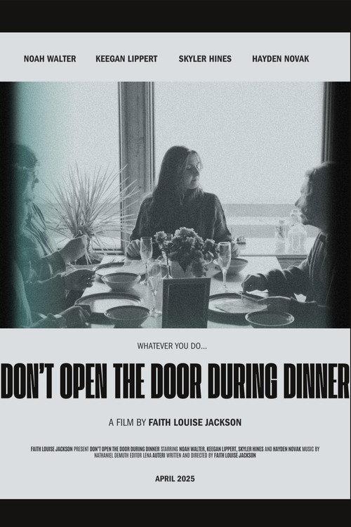 Don't Open The Door During Dinner 2025 official movie poster