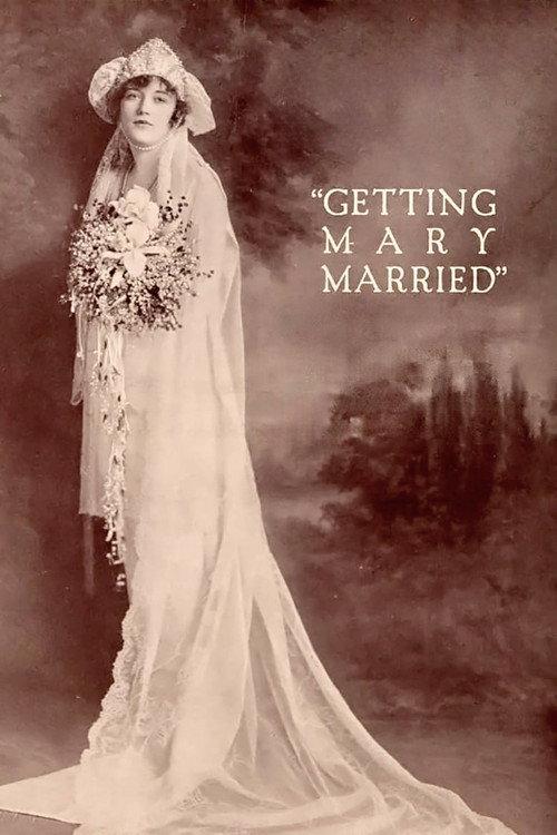 Getting Mary Married 1919 official movie poster