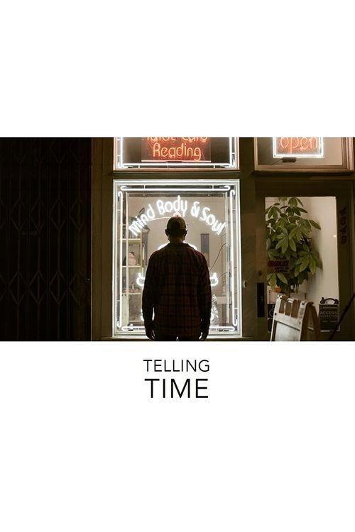 Telling Time 2021 official movie poster