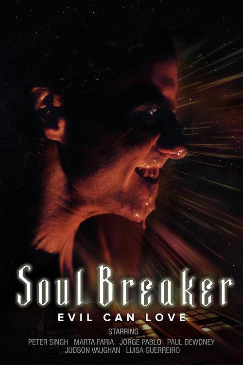 Soul Breaker 2015 official movie poster