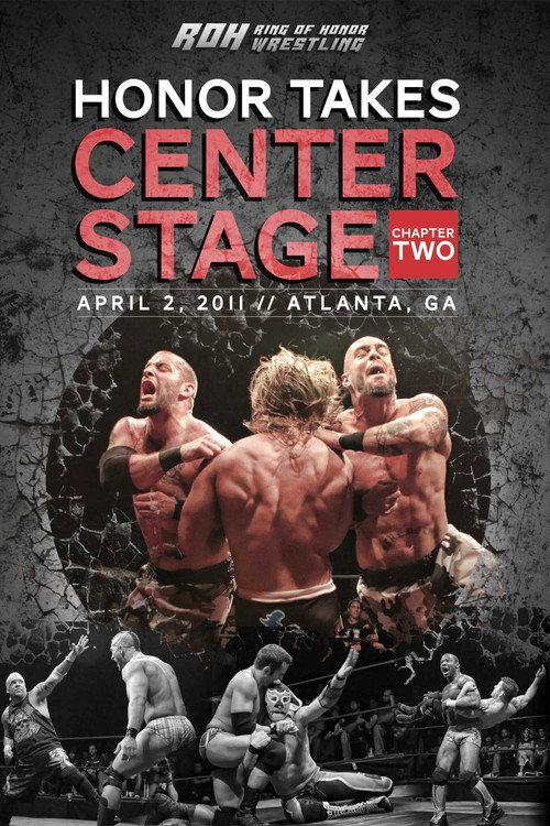 ROH: Honor Takes Center Stage - Chapter 2 2011 official movie poster