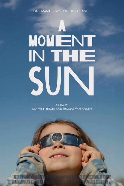 A Moment in the Sun 2025 official movie poster