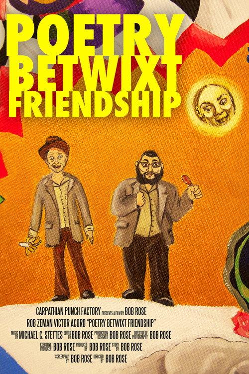 Poetry Betwixt Friendship 2013 official movie poster