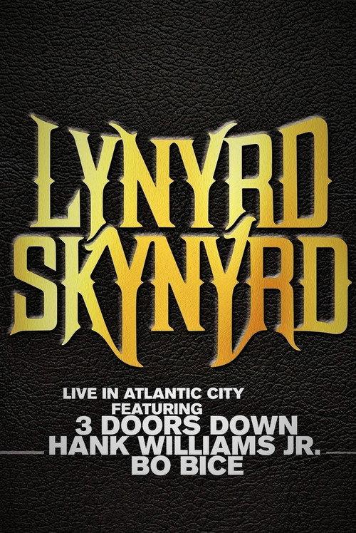 Lynyrd Skynyrd - Live in Atlantic City 2006 official movie poster