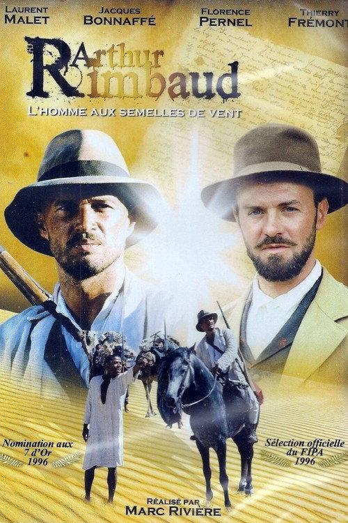 Arthur Rimbaud, l'homme aux semelles de vent 1995 official movie poster