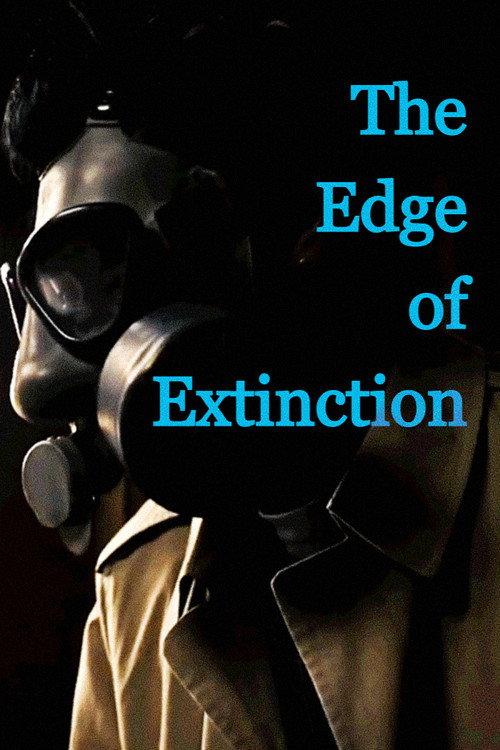 The Edge of Extinction 2023 official movie poster