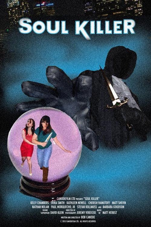 Soul Killer 2009 official movie poster