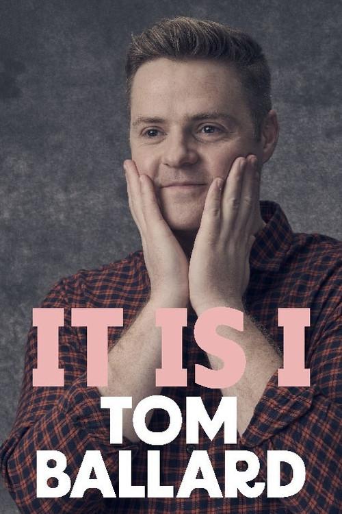 Tom Ballard: It Is I 2024 official movie poster