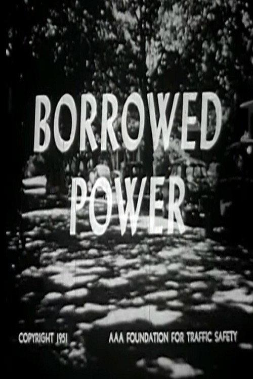 Borrowed Power 1951 official movie poster