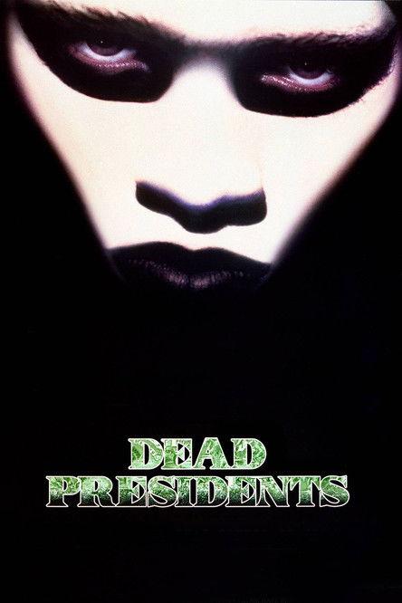 Dead Presidents 1995 official movie poster