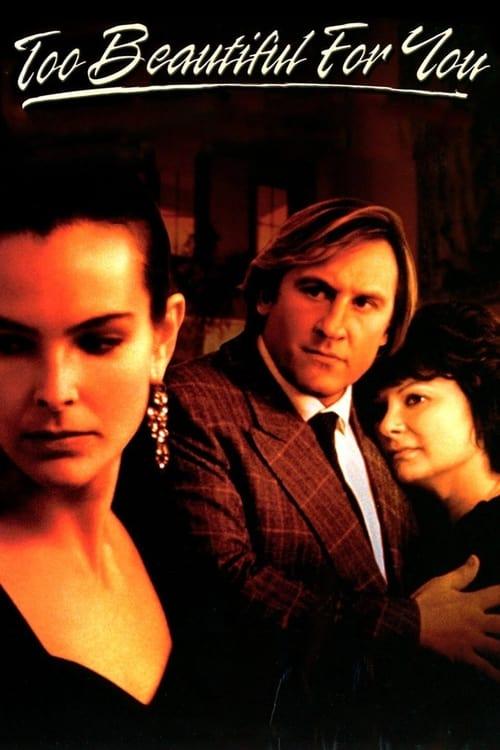 Too Beautiful for You 1989 official movie poster