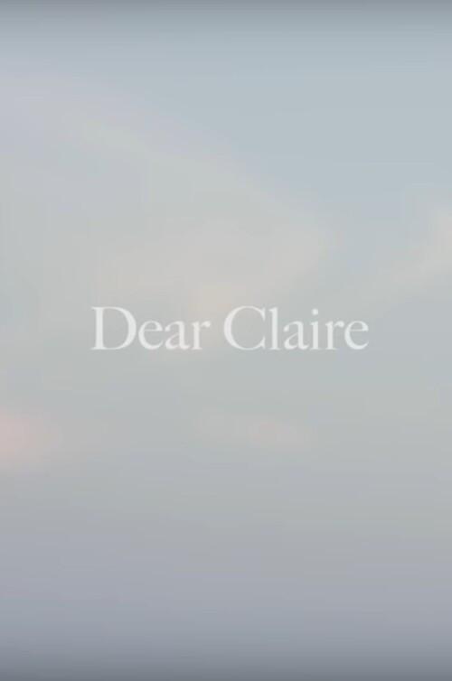 Dear Claire 2018 official movie poster