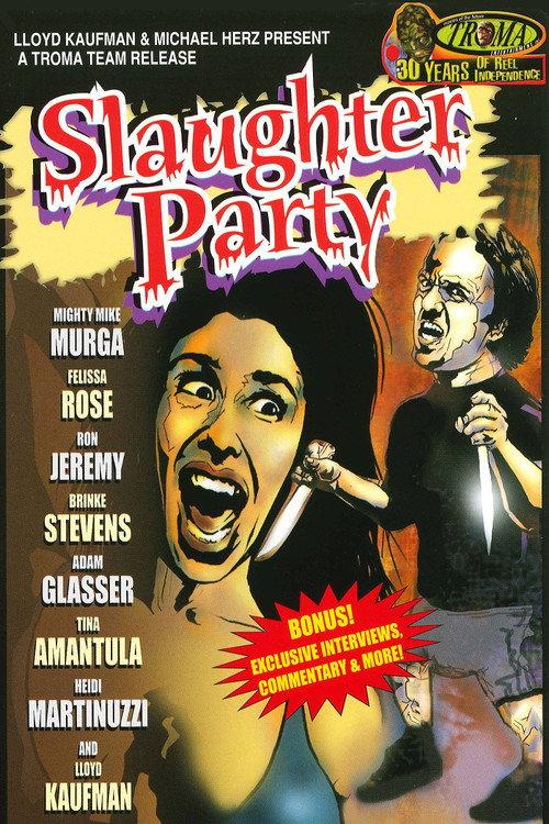Slaughter Party 2006 official movie poster