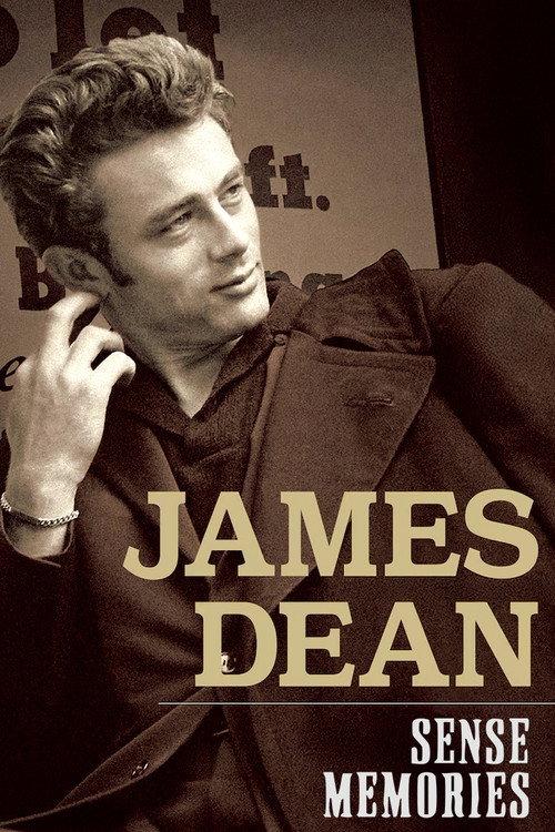James Dean: Sense Memories 2005 official movie poster