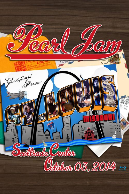 Pearl Jam: St. Louis 2014 2014 official movie poster