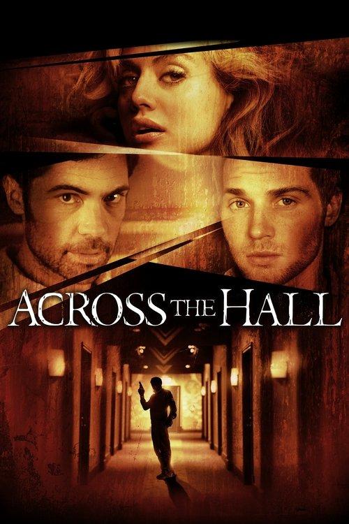 Across the Hall 2009 official movie poster
