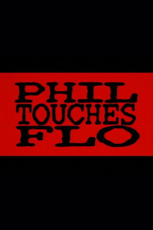 Phil Touches Flo 1998 official movie poster