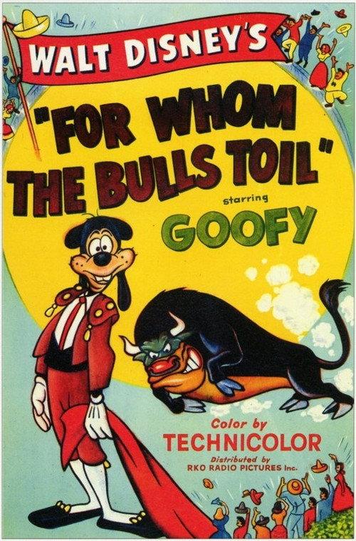 For Whom the Bulls Toil 1953 official movie poster