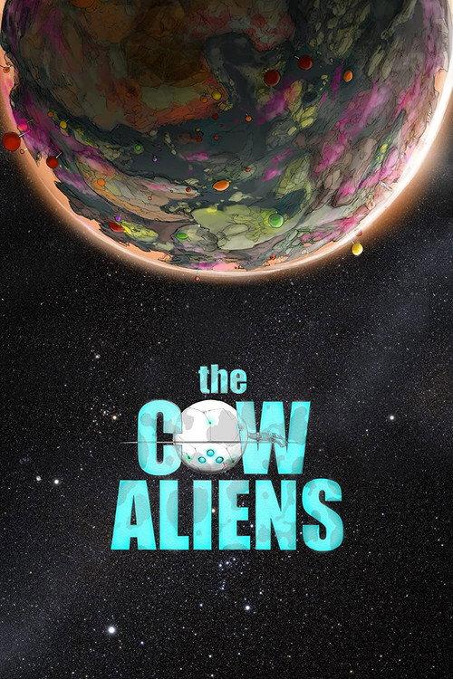 The Cow Aliens 2020 official movie poster