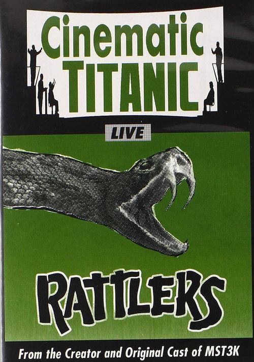 Cinematic Titanic: Rattlers 2012 official movie poster
