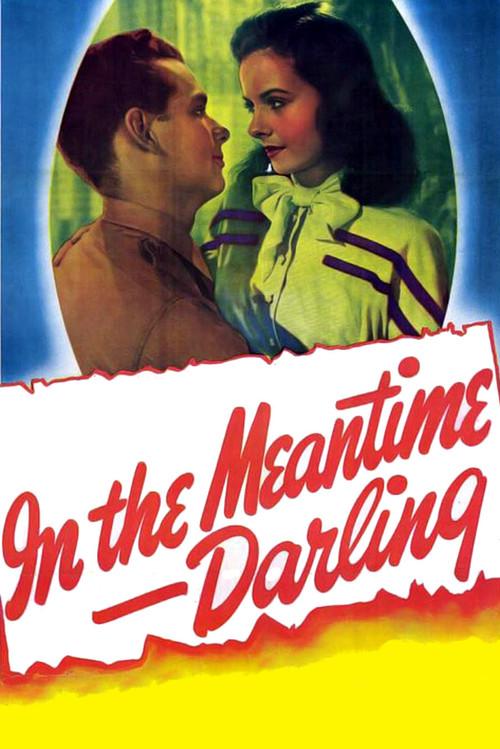 In the Meantime, Darling 1944 official movie poster