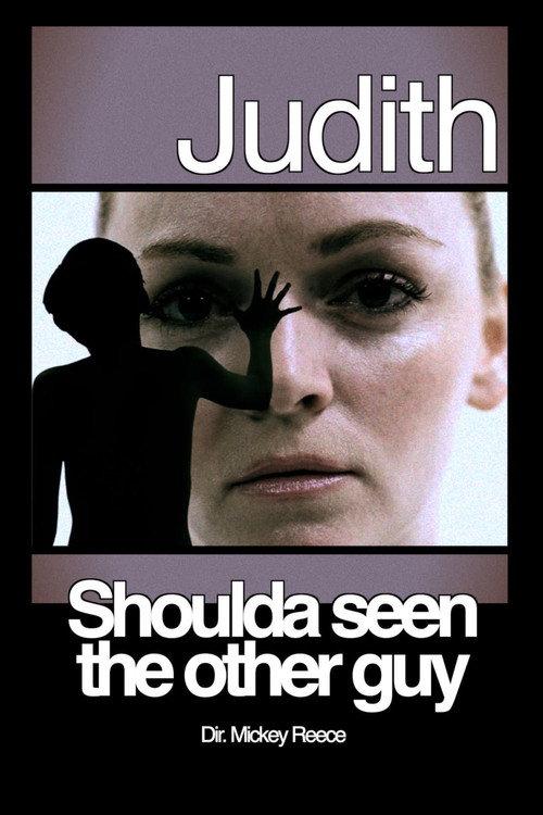 Judith: Shoulda Seen the Other Guy 2017 official movie poster