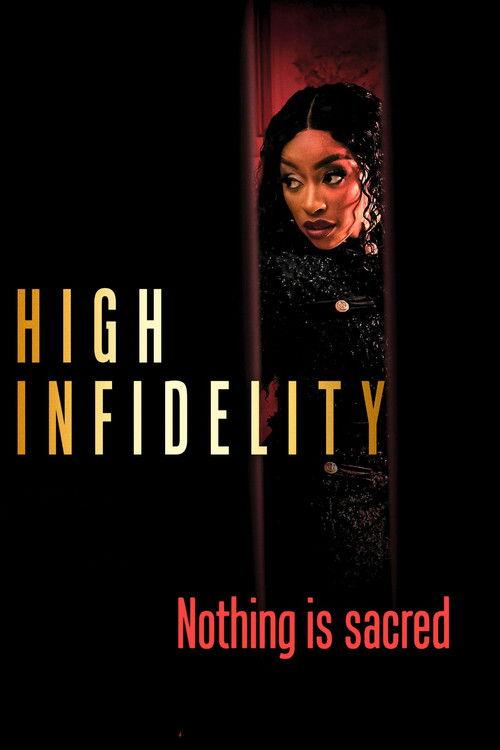 High Infidelity 2025 official movie poster