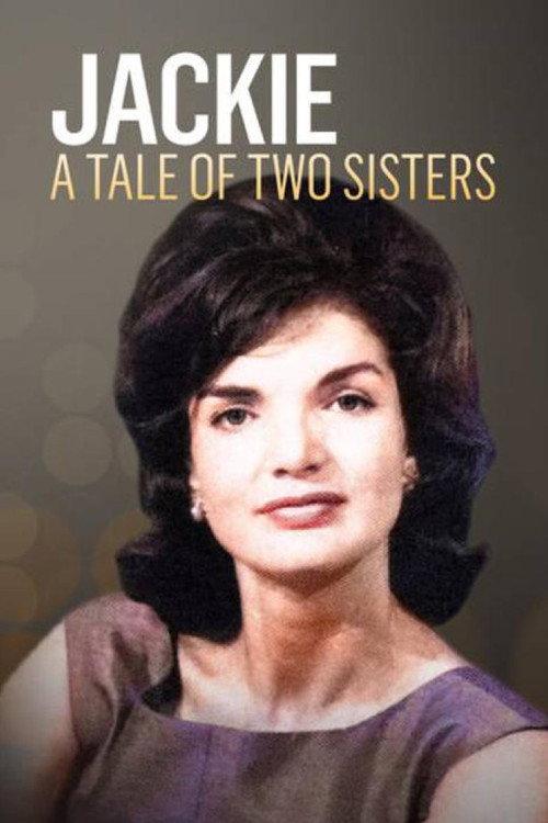 Jackie and Lee: A Tale of Two Sisters 2018 official movie poster