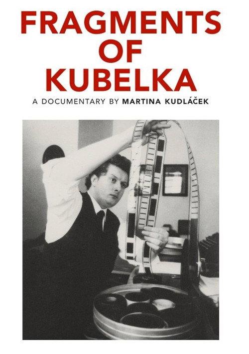 Fragments of Kubelka 2012 official movie poster