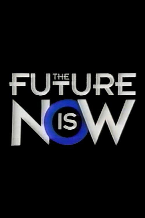 The Future Is Now 1992 official movie poster