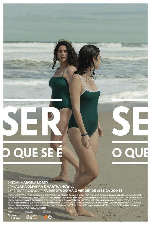 Ser O Que Se É 2018 official movie poster