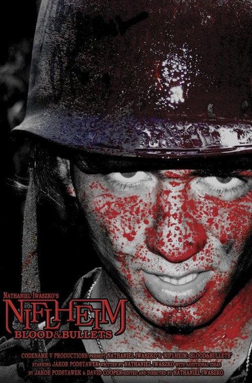 Niflheim: Blood & Bullets 2009 official movie poster