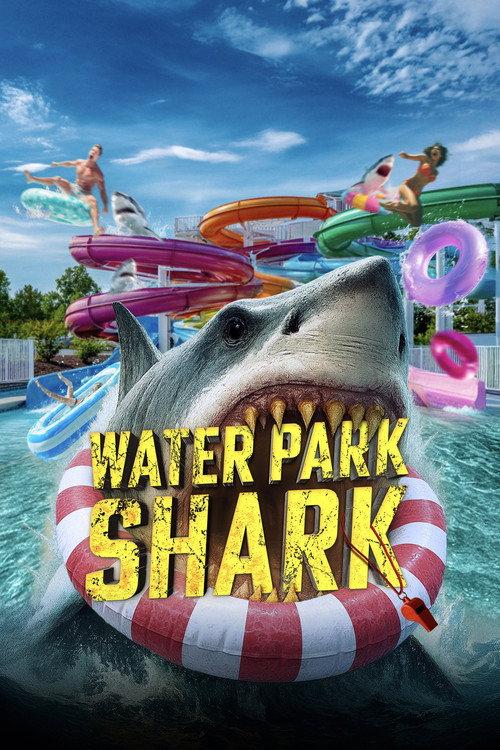 Water Park Shark 2026 official movie poster