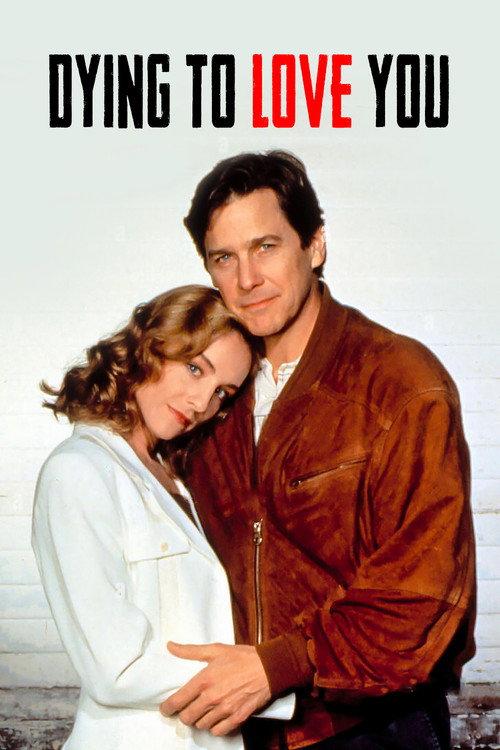 Dying to Love You 1993 official movie poster