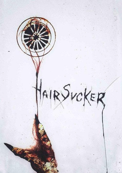 Hairsucker 2022 official movie poster