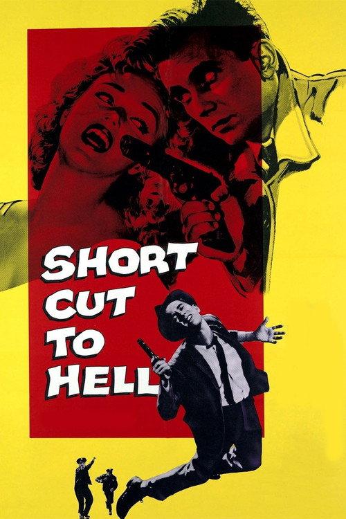 Short Cut to Hell 1957 official movie poster