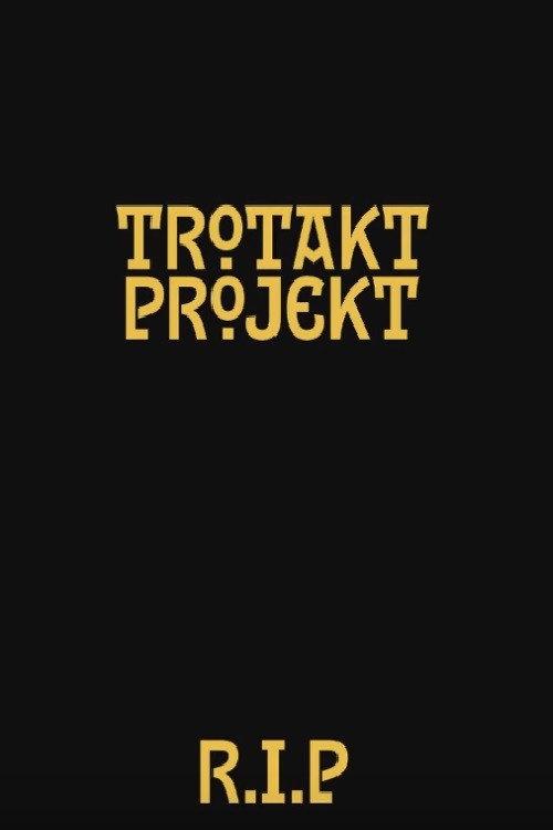 Trotakt projekt: Reprisal of a Lost Story 2012 official movie poster