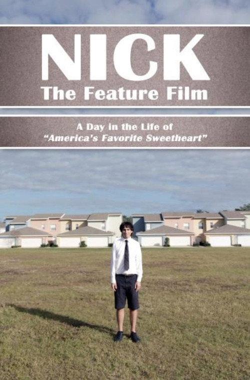 Nick: The Feature Film 2013 official movie poster