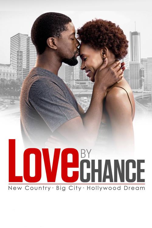 Love By Chance 2017 official movie poster
