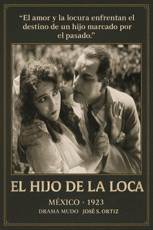 El hijo de la loca 1923 official movie poster