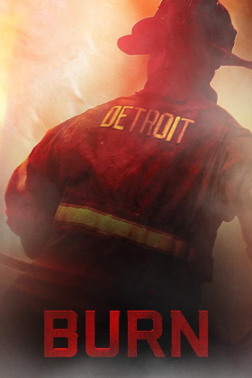 Burn 2012 official movie poster